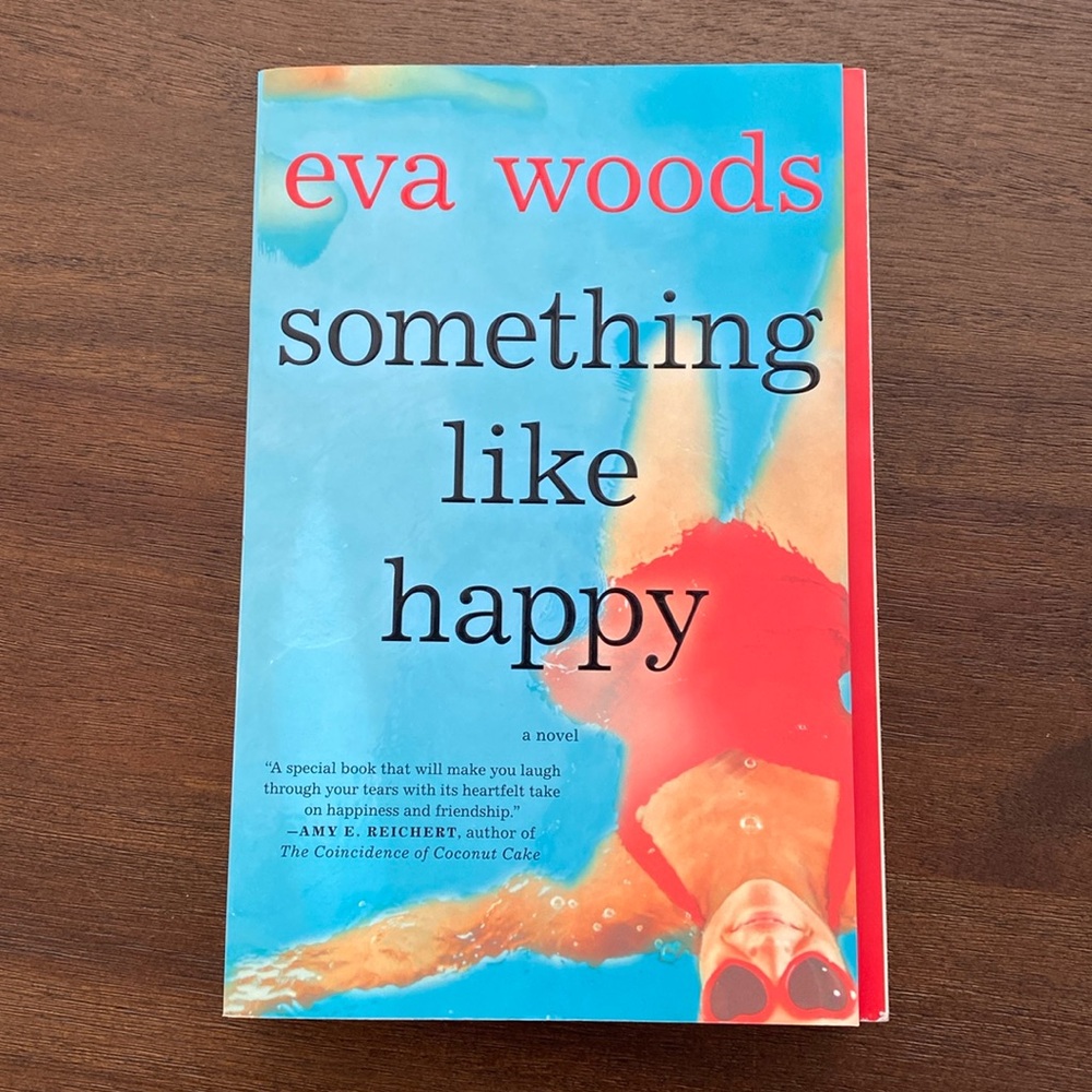 Something Like Happy by Eva Woods (like new)